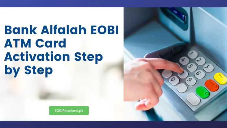 Bank Alfalah EOBI ATM Card Activation Step by Step 