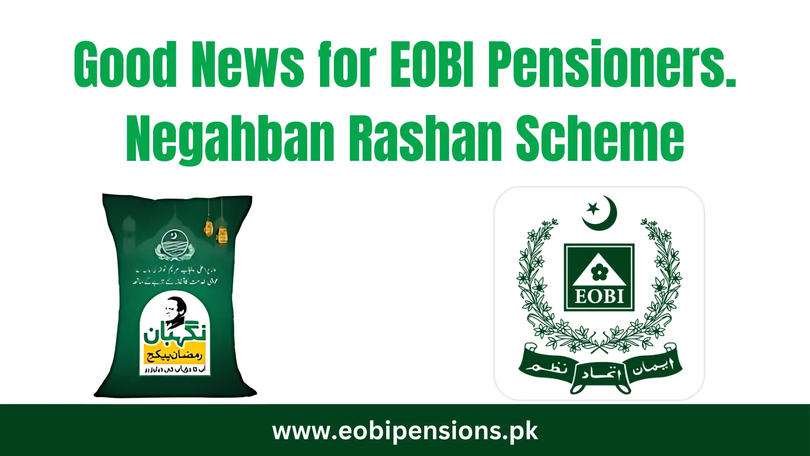 EOBI Pensioners Get Negahban Rashan