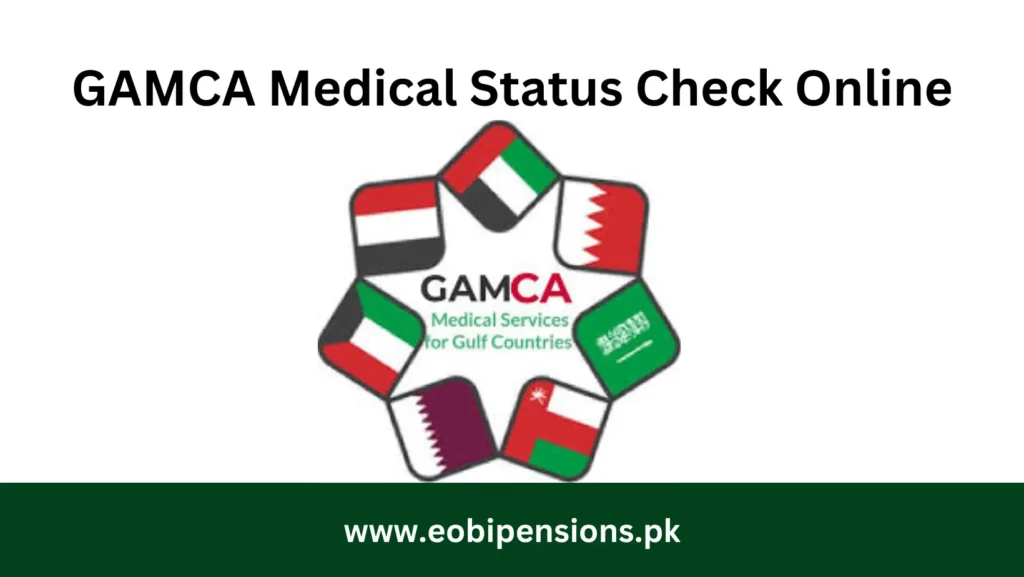 GAMCA Medical Status Check Online