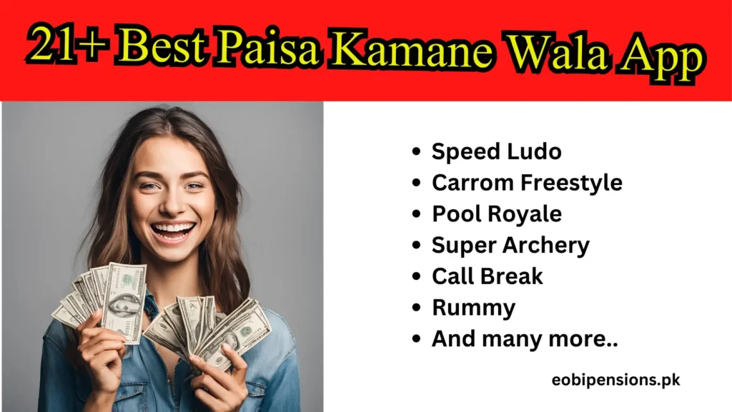 21+ Best Paisa Kamane Wala App